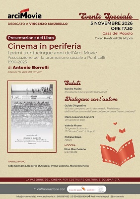 CINEMA IN PERIFERIA - Presentazione del libro di Antonio Borrelli il 5 novembre ala Casa del Popolo di Ponticelli