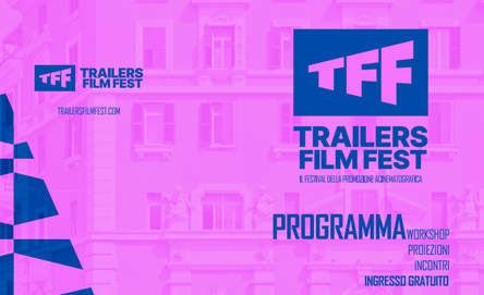 TRAILERS FILMFEST 24 - Il programma